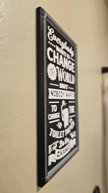 Decorative Craft Sign - 3D printed home decor sign